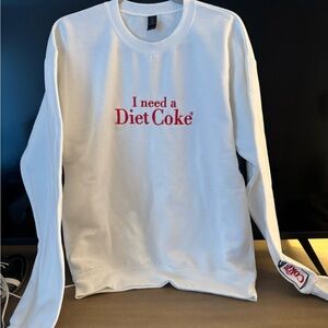 White 'I Need a Diet Coke' Sweatshirt
